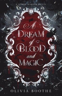Dream of Blood and Magic