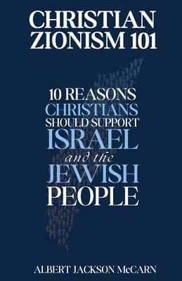 Christian Zionism 101