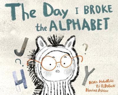 Day I Broke The Alphabet