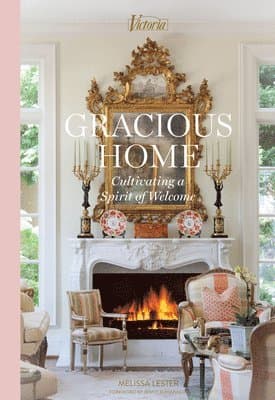 Gracious Home: Cultivating a Spirit of Welcome