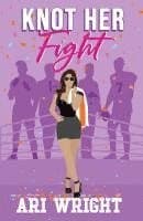 Knot Her Fight