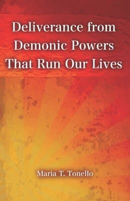 Deliverance from Demonic Powers That Run Our Lives