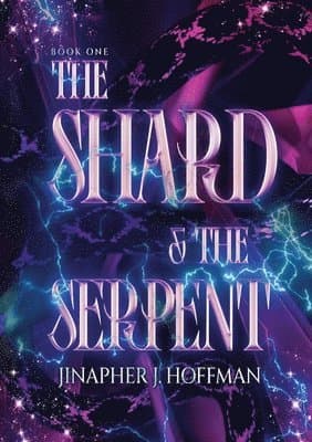 Shard and The Serpent