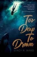 Too Deep To Drown