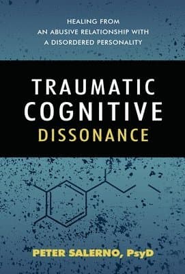 Traumatic Cognitive Dissonance