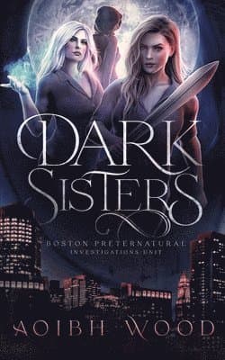 Dark Sisters