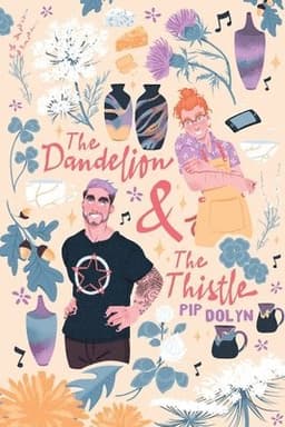Dandelion & The Thistle