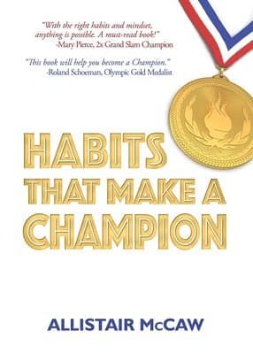 Habits That Make A Champion