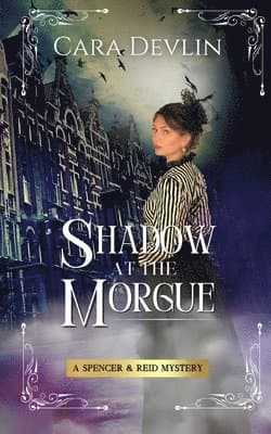 Shadow at the Morgue