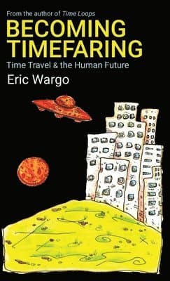 Becoming Timefaring