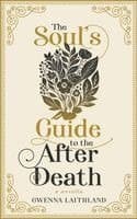 Soul's Guide to the After Death