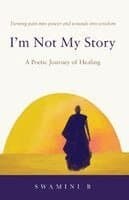 I'm Not My Story