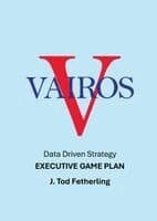 Vairos Executive Game Plan
