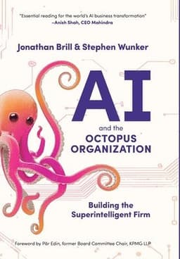 AI and the Octopus Organization