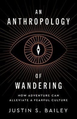 Anthropology of Wandering