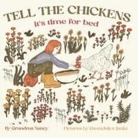Tell the Chickens