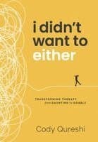 I Didn't Want to Either: Transforming Therapy from Daunting to Doable