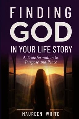 Finding God in Your Life Story