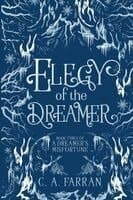 Elegy of the Dreamer