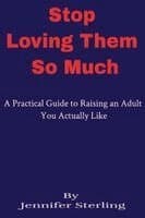 Stop Loving Them So Much