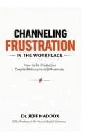 Channeling Frustration in the Workplace