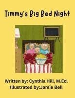 Timmy's Big Bed Night