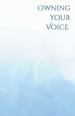 Own Your Voice
