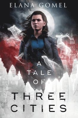 Tale of Three Cities