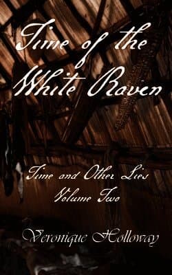 Time of the White Raven
