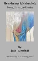 Meanderings & Melancholy