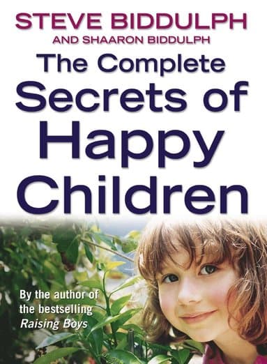 Complete Secrets of Happy Children