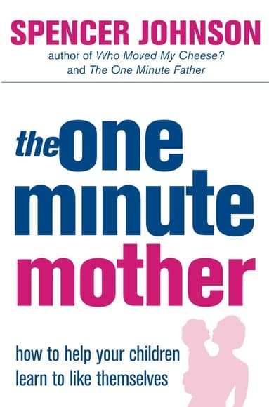 One-Minute Mother