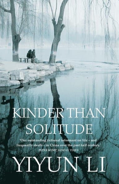 Kinder Than Solitude