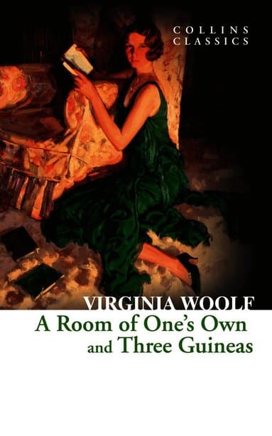 Room of One's Own and Three Guineas