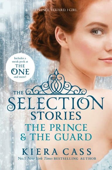 Selection Stories: The Prince and The Guard