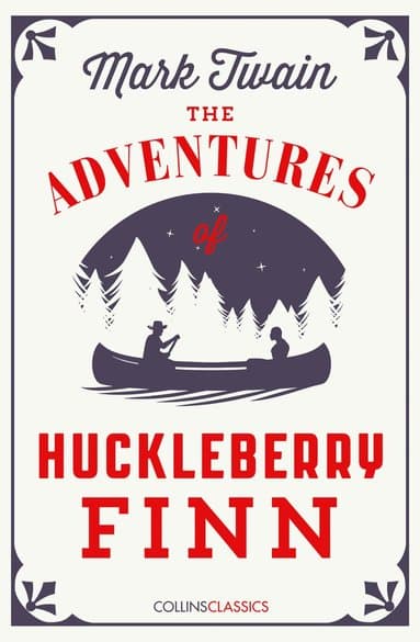 Adventures Of Huckleberry Finn