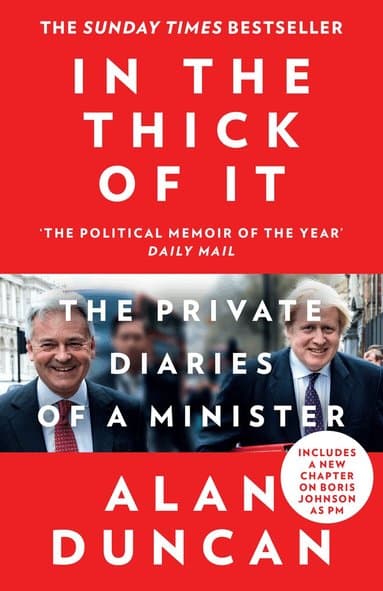 Omslag till boken In the Thick of It av Alan Duncan