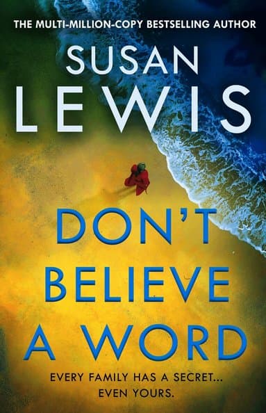 Don't Believe A Word