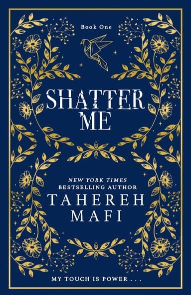 Shatter Me
