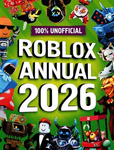 100% Unofficial Roblox Annual 2026