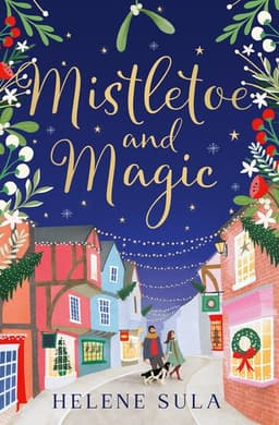 Mistletoe and Magic