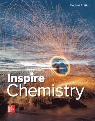 Inspire Science: Chemistry, G9-12 Student Edition