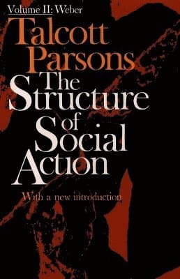 Structure of Social Action 2nd Ed. Vol. 2
