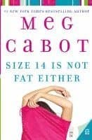 Size 14 Is Not Fat Either
