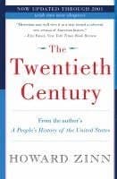 The Twentieth Century: A People's History