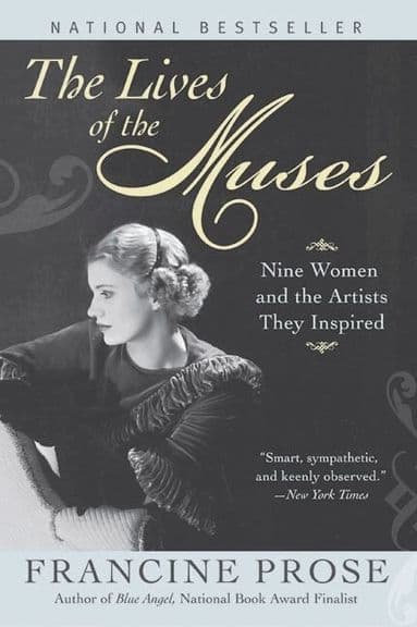 Lives of the Muses: Nine women and the artists they inspired