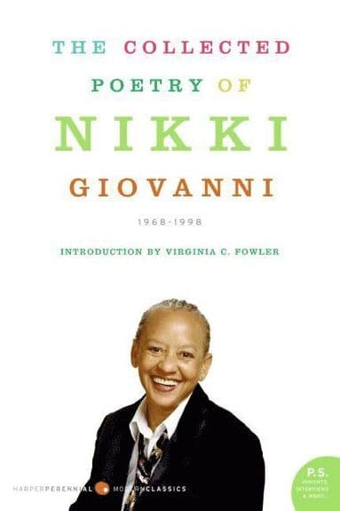 Collected Poetry of Nikki Giovanni: 1968-1999