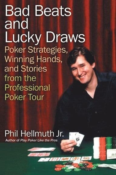 Bad Beats And Lucky Draws