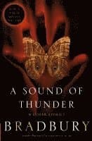 A Sound of Thunder and Other Stories