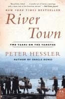 River Town: Two Years on the Yangtze